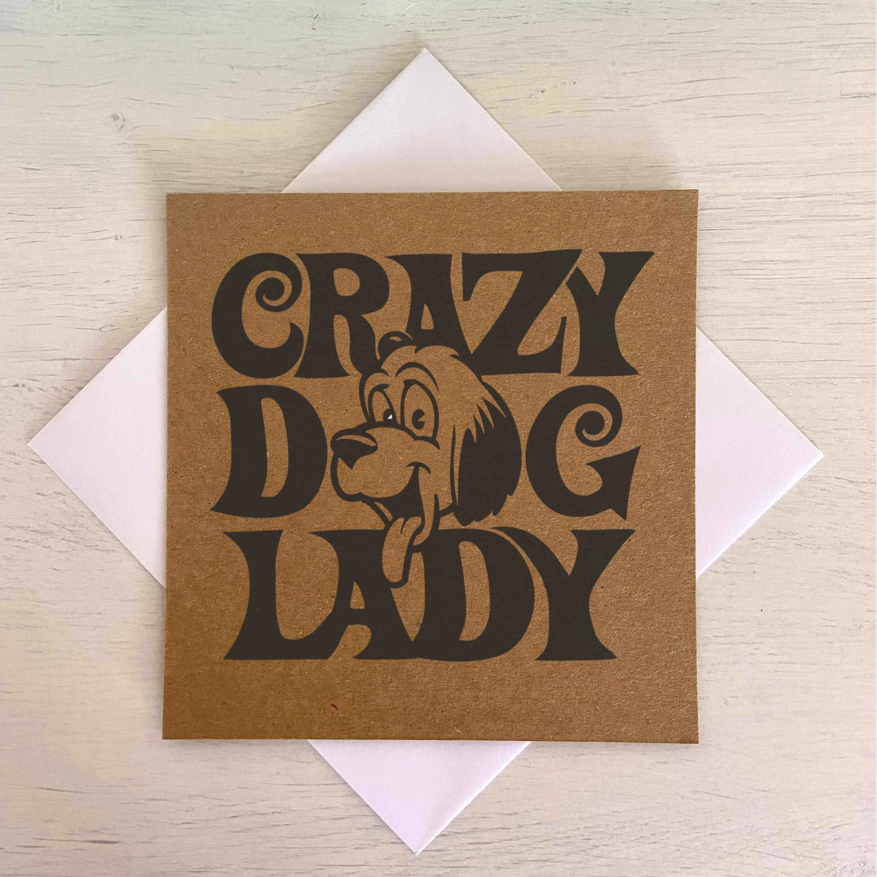 Crazy Dog Lady Card