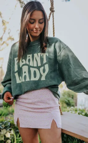 friday   saturday: plant lady corded sweatshirt